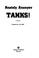 Cover of: Tanks!