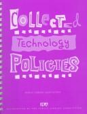 Cover of: Collected Technology Policies