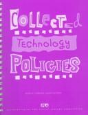 Cover of: Collected technology policies. | 