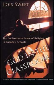 Cover of: God in the Classroom | Lois Sweet