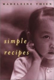 Cover of: Simple recipes by Madeleine Thien