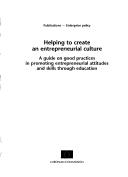 Cover of: Helping to create an entrepreneurial culture by 