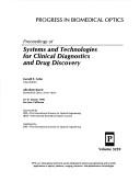 Systems and Technologies for Clinical Diagnostics and Drug Discovery (Systems & Technologies for Clinical Diagnostics & Drug Disco) by Gerald E. Cohn