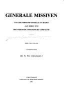 Cover of: Generale missiven van gouverneurs-generaal en raden aan Heren XVII der Verenigde Oostindische Compagnie. by Nederlandsche Oost-Indische Compagnie