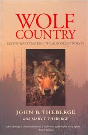 Cover of: Wolf country: eleven years tracking the Algonquin wolves