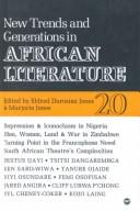 Cover of: New Trends & Generations in African Literature Today, Alt 20 (African Literature Today)