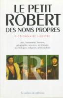 Cover of: Le Petit Robert des noms propres: alphabétique et analogique illustré en couleurs