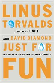 Cover of: Just for Fun by Linus Torvalds, David Diamond - undifferentiated