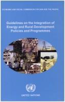 Cover of: Guidelines on the integration of energy and rural development policies and programmes