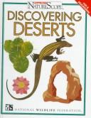 Cover of: Discovering Deserts (Ranger Rick's Naturescope)