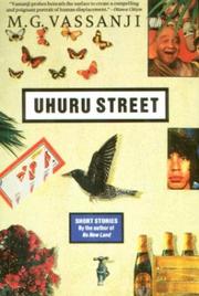 Uhuru Street by M. G. Vassanji