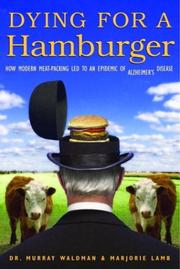 Dying for a hamburger by Murray Waldman
