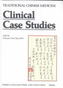 Cover of: Traditional Chinese medicine: clinical case studies