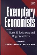 Cover of: Exemplary Economists: Introducing Economics of the 20th Century (Elgar Monographs)