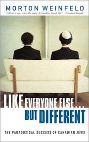 Cover of: Like Everyone Else ... But Different: The Paradoxical Success of Canadian Jews