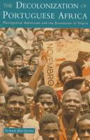 Cover of: The Decolonization of Portuguese Africa: Metropolitan Revolution & the Dissolution of Empire.