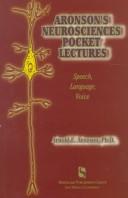 Cover of: Aronson's neurosciences pocket lectures by Arnold Elvin Aronson, Arnold Elvin Aronson