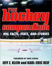 Cover of: The Hockey Compendium: NHL Facts, Stats, and Stories