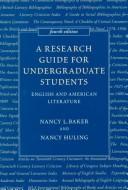 Cover of: A research guide for undergraduate students by Nancy L. Baker