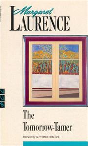 The tomorrow-tamer by Laurence, Margaret., Margaret Laurence