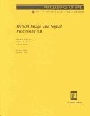 Cover of: Hybrid Image and Signal Processing VII (SPIE Conference Proceedings)