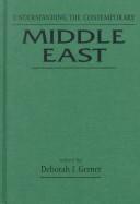 Cover of: Understanding the Contemporary Middle East (Understanding (Boulder, Colo.).) by Deborah J. Gerner