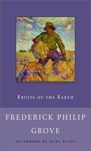 Cover of: Fruits of the Earth by Frederick Philip Grove