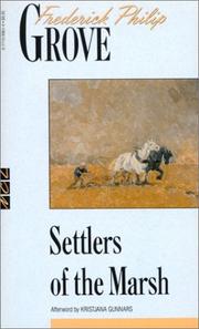Cover of: Settlers of the Marsh by Frederick Philip Grove