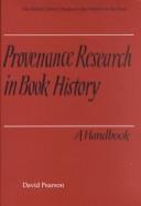 Cover of: Provenance research in book history: a handbook