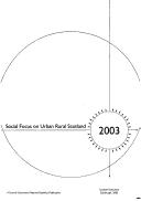 Cover of: Social focus on urban rural Scotland 2003.