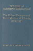 The rise of agrarian democracy by Bradford James Rennie