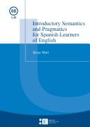 Cover of: Introductory semantics and pragmatics for Spanish learners. by Brian Mott