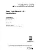 Cover of: Laser interferometry X by sponsored and published by SPIE--the International Society for Optical Engineering.