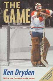 Cover of: The Game by Ken Dryden