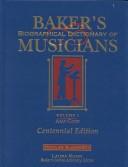 Cover of: Baker's Biographical Dictionary of Musicians - Centennial Edition by Nicolas Slonimsky