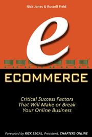 Cover of: ecommerce: Critical Success Factors That Will Make or Break Your Online Business