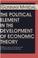 Cover of: The political element in the development of economic theory