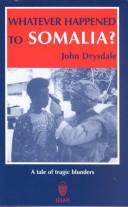 Cover of: Whatever Happened to Somalia?: A Tale of Tragic Blunders