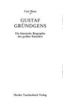 Cover of: Gustaf Gründgens: Die klassische Biographie des grossen Künstlers