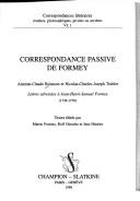 Correspondance passive de Formey by Antoine-Claude Briasson
