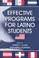 Cover of: Effective programs for Latino students
