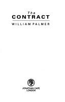 Cover of: The contract by Palmer, William