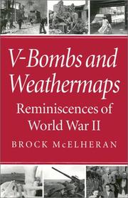 Cover of: V-bombs and weathermaps: reminiscences of World War II