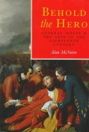 Cover of: Behold the hero by Alan McNairn