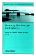 Cover of: Mentoring: new strategies and challenges