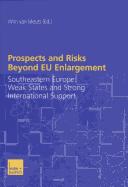 Cover of: Prospects and risks beyond EU enlargement | 