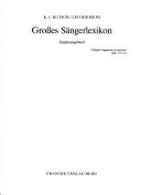 Cover of: Grosses Sängerlexikon.