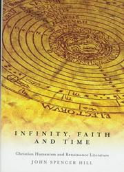 Cover of: Infinity, faith, and time | John Spencer Hill