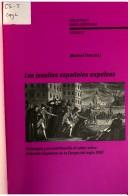 Cover of: Los Jesuitas españoles expulsos: su imagen y su contribución al saber sobre el mundo hispánico en la Europa del siglo XVIII : Actas del coloquio internacional de Berlin (7-10 de abril de 1999) publicadas por Manfred Tietz en colaboración con Dietrich Briesemeister.