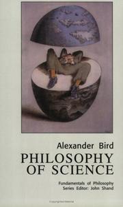 Cover of: Philosophy of Science (Fundamentals of Philosophy) by Alexander Bird